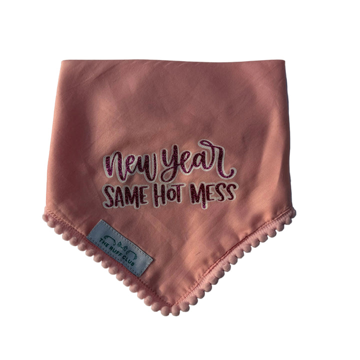 Same Hot Mess | New Year Bandana Collection