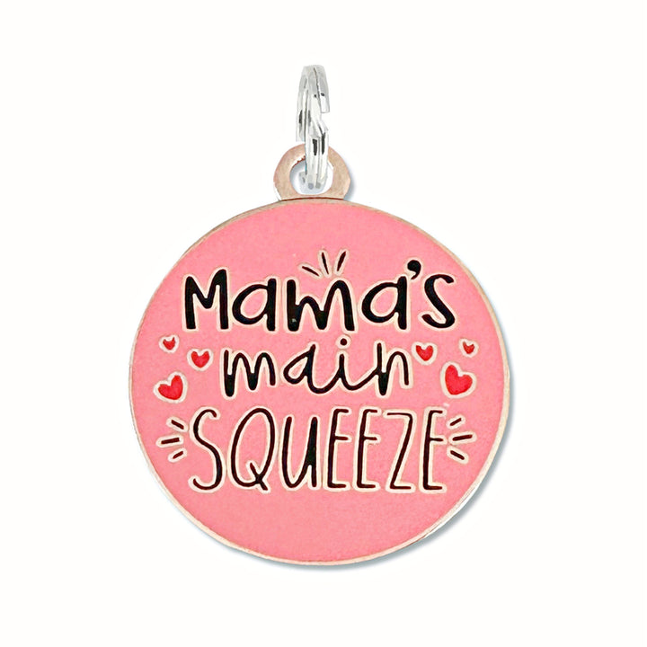 Mama's Main Squeeze Dog Tag